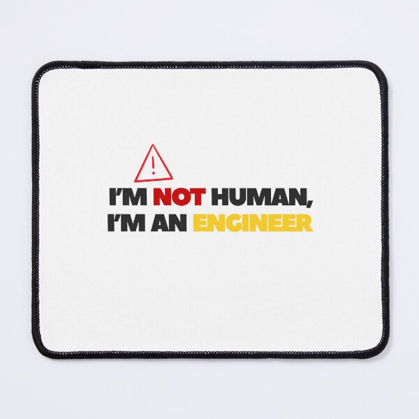 Item preview, I'm Not A Human I'm An Engineer Funny Text Design designed and sold by Violet-Forge.