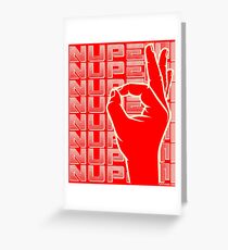 NUPE 2 Greeting Card