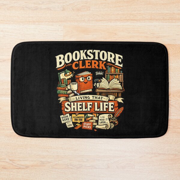 Item preview, Bookstore Clerk Living That Shelf Life -  Funny Book Lover  designed and sold by SidTastic .