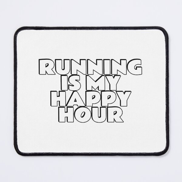Item preview, Running Is My Happy Hour designed and sold by Inspirationmotivation.