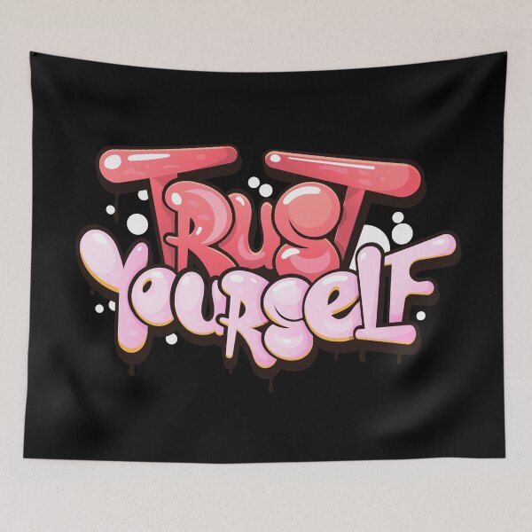 Item preview, Bubble Graffiti Trust Yourself Typography designed and sold by Khadigadesings.