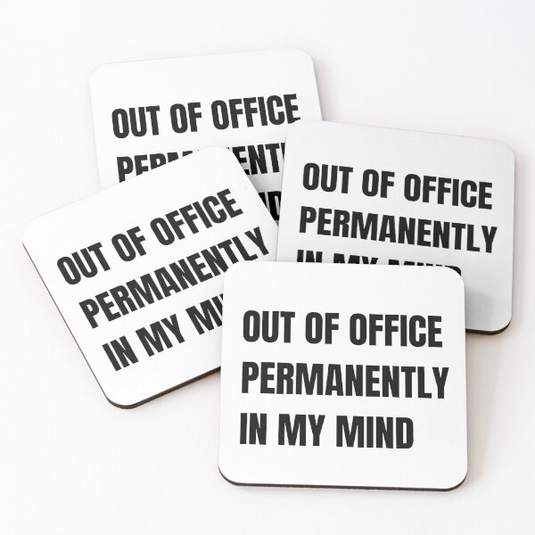 Item preview, Out Of Office Permanently In My Mind Funny Remote Work designed and sold by Please Do Not Read..