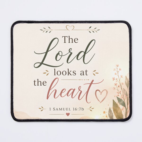 Item preview, The Lord Looks at the Heart – 1 Samuel 16:7b Floral Christian Art designed and sold by Stubblejumper Artworks.