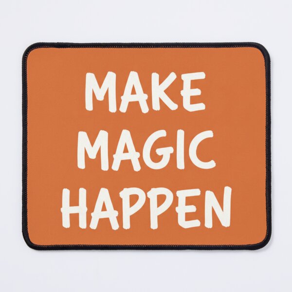 Item preview, Make the Magic Happen | Minimalist Motivational Quote designed and sold by HeyHas.
