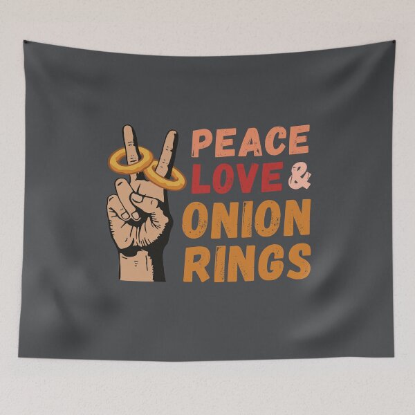 Item preview, Peace Love & Onion Rings,Fun T-shirt for food lovers designed and sold by Shedronpanda.