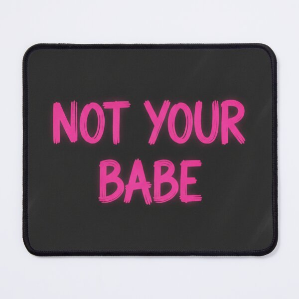 Item preview, I'm Not Your Babe | Feminist Phrase with Neon Style designed and sold by HeyHas.