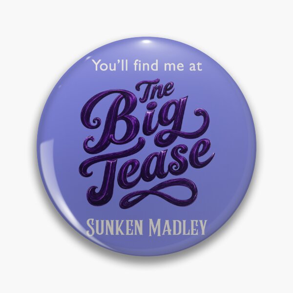 Item preview, The Big Tease, Sunken Madley, Light Text designed and sold by Amanda-Cadabra.