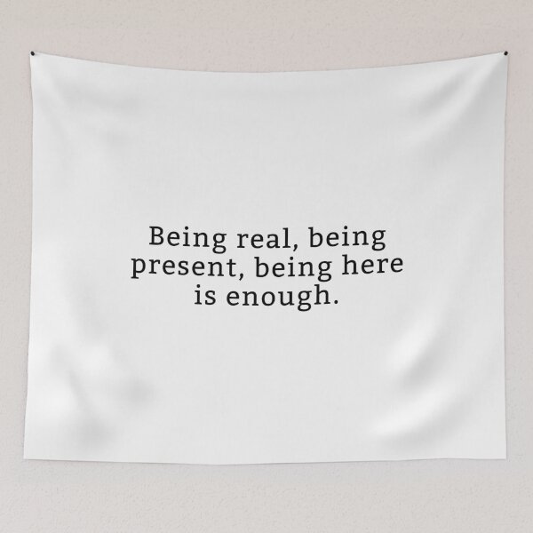 Item preview, Affirmation: Being Real, Being Present, Being Here designed and sold by thinkyskunk.