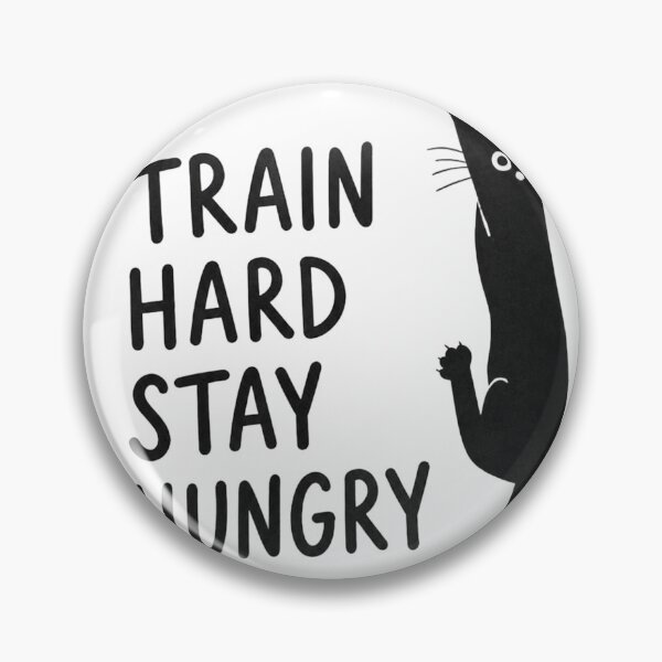 Item preview, Train Hard Stay Hungry Funny Black Cat Gym Motivation Design designed and sold by Digistore1221.