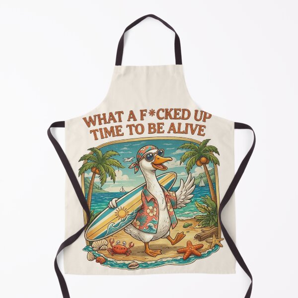 Item preview, Funny Summer Surfing Goose, What A Fucked Up Time To Be Alive designed and sold by legendaryskins.