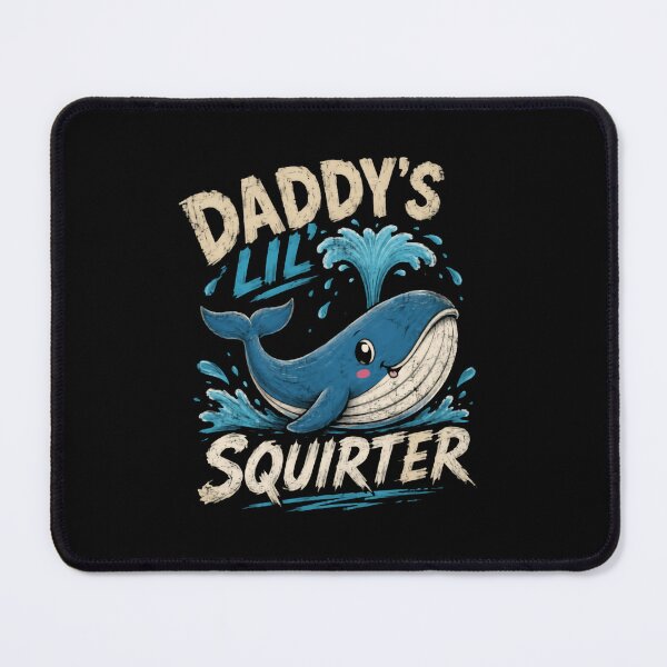 Item preview, Daddy's Lil Squirter Funny New Dad Whale Fatherhood Daddys designed and sold by HumansStuck12.