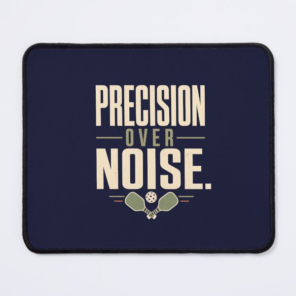 Item preview, Precision Over Noise - Pickleball Mindset designed and sold by GoverArt.