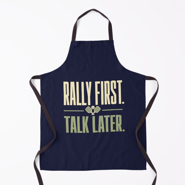 Item preview, Rally First Talk Later - Pickleball Saying designed and sold by GoverArt.
