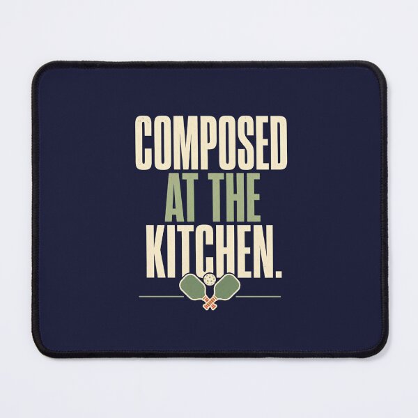 Item preview, Composed at the Kitchen - Pickleball Quote designed and sold by GoverArt.