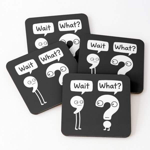 Item preview, Wait, what? designed and sold by Joel-QO.