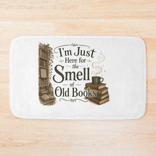 Item preview, I'm Just Here for the Smell of Old Books Vintage Book Lover Design. designed and sold by  BreedCraft Studio.