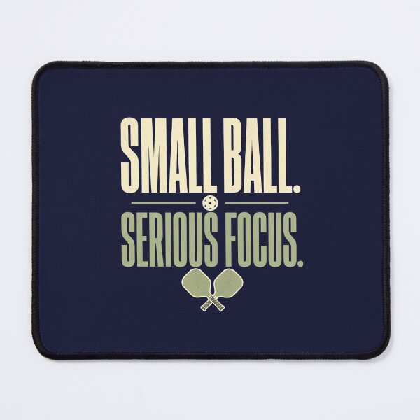 Item preview, Small Ball Serious Focus - Pickleball Design designed and sold by GoverArt.