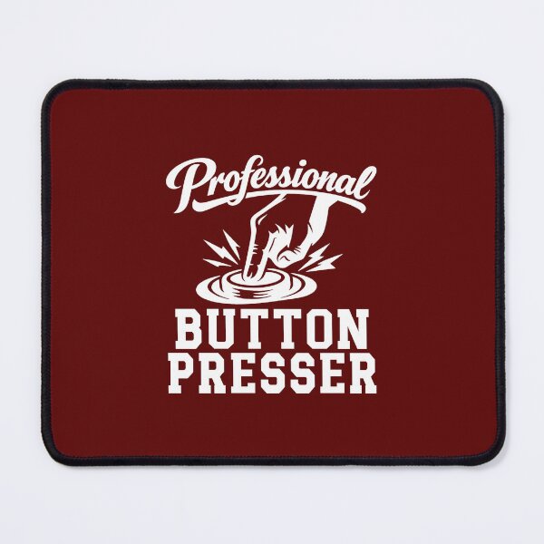 Item preview, Professional Button Presser Funny Workplace Humor Retro Design designed and sold by DesignHouse07.
