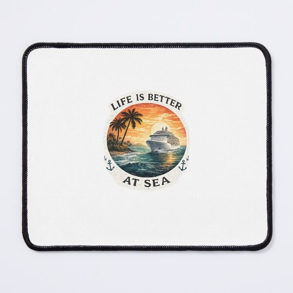 Item preview, Life Is Better At Sea designed and sold by islandershf.