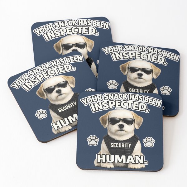 Item preview, Your Snack Has Been Inspected, Human | Cute Snack Security Havenese Puppy Meme designed and sold by RockyLambda.