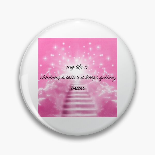 Item preview, My life is climbing a latter (Lucky Girl) affirmation designed and sold by Harmz-Creations.