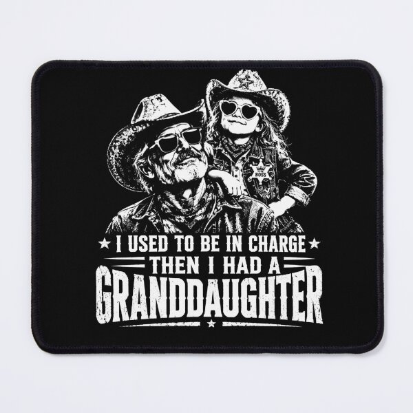 Item preview, I Used To Be In Charge Then I Had A Granddaughter – Funny Grandpa Western Design designed and sold by PosiMCreations.