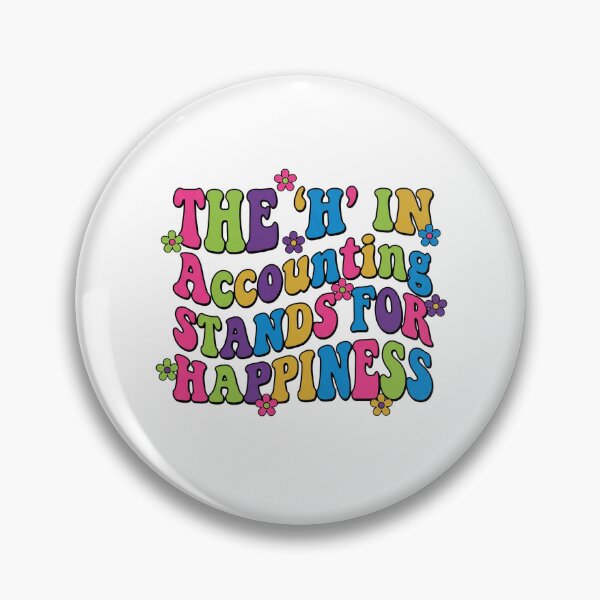 Item preview, Groovy Accounting Happiness Joke designed and sold by Soren Graft.