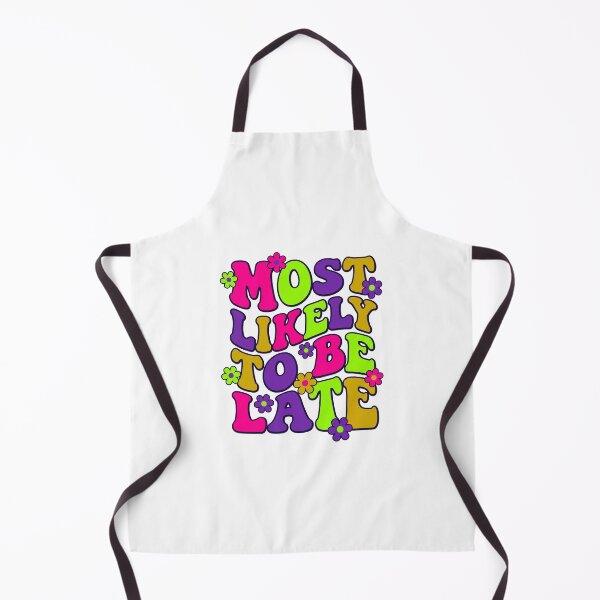 Item preview, Groovy Most Likely To Be Late designed and sold by Soren Graft.