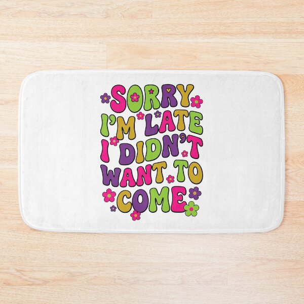 Item preview, Neon Sorry I'm Late designed and sold by CAMEROVE.