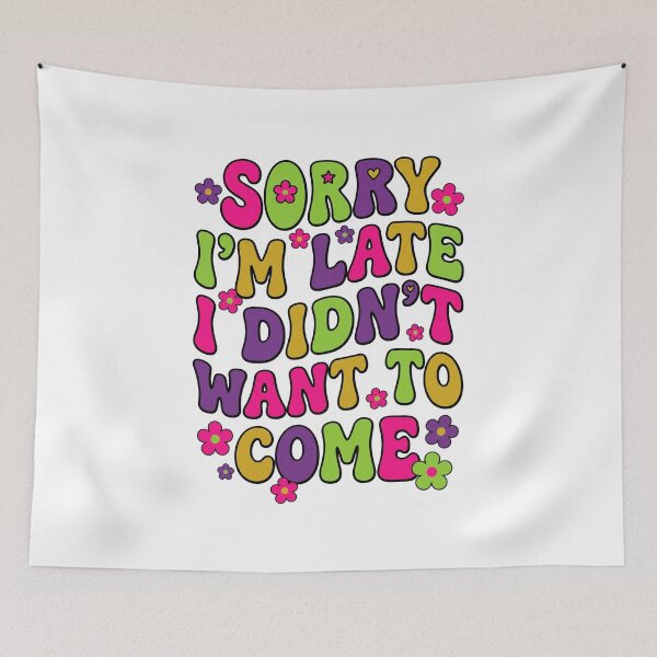 Item preview, Neon Sorry I'm Late designed and sold by CAMEROVE.