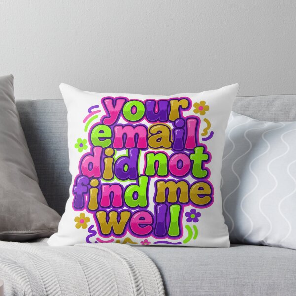 Item preview, Neon Email Did Not Find Me Well designed and sold by CAMEROVE.