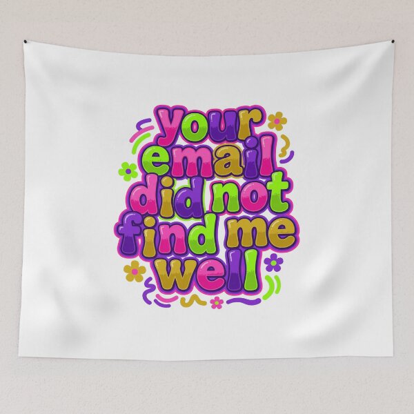 Item preview, Neon Email Did Not Find Me Well designed and sold by CAMEROVE.
