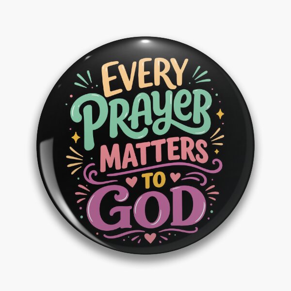 Item preview, Every Prayer Matters to God – Colorful Christian Faith Quote designed and sold by Verse & Vibes.
