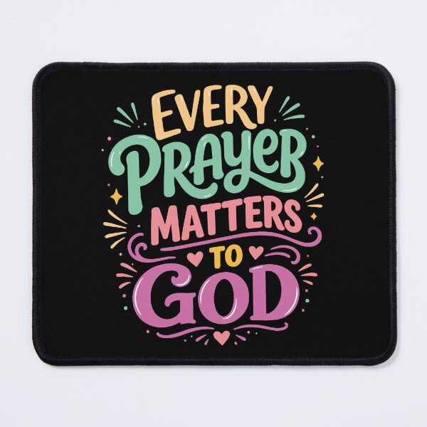 Item preview, Every Prayer Matters to God – Colorful Christian Faith Quote designed and sold by Verse & Vibes.
