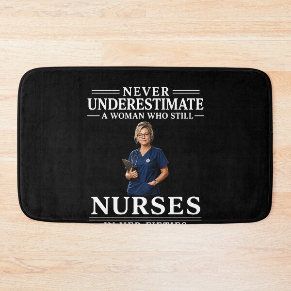 Item preview, Never Underestimate A Nurse In Her Fifties – Strong Women Nurse Life Design designed and sold by PosiMCreations.