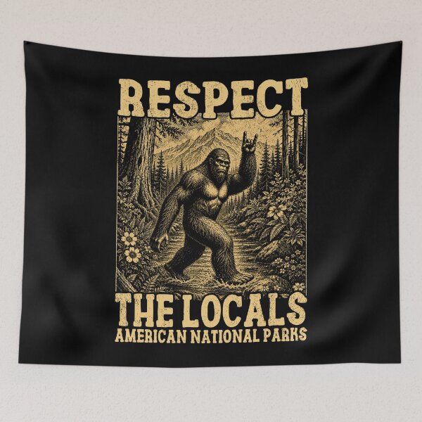 Item preview, Respect The Locals Bigfoot Sasquatch American National Parks designed and sold by elongatedjazz.