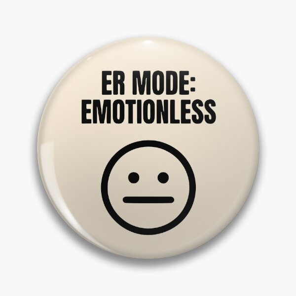 Item preview, ER Mode Emotionless Professional Nursing Graphic Gift Design designed and sold by Dantin.