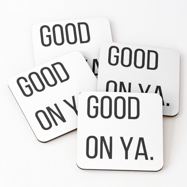 Item preview, Good On Ya. Funny Australian Slang | Minimalist Typography Design designed and sold by OveloStudios.