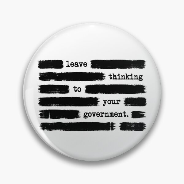 Item preview, Leave Thinking To Your Government Anti Government Gear designed and sold by DynamicDesign.