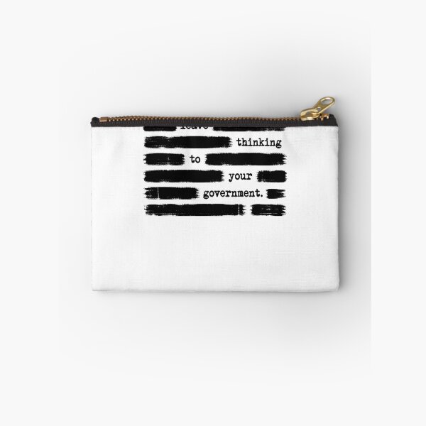 Item preview, Leave Thinking To Your Government Anti Government Gear designed and sold by DynamicDesign.