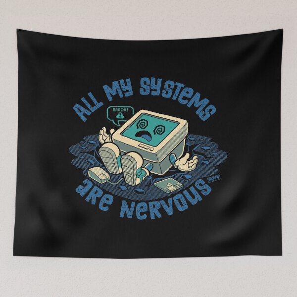 Item preview, All My Systems Are Nervous (Personal Computer) designed and sold by World Domination For Cats ®.
