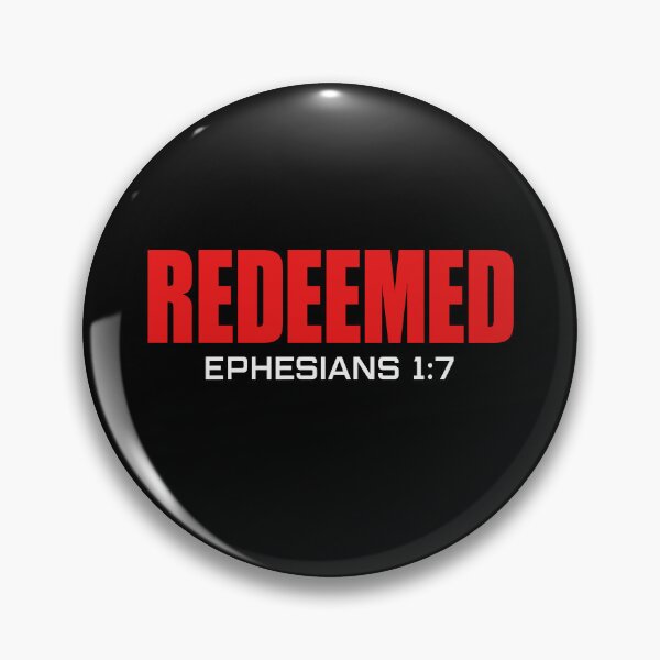 Item preview, Redeemed Ephesians 1 7 designed and sold by Poopielandia.