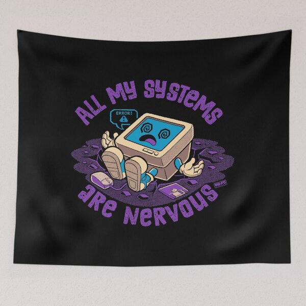 Item preview, All My Systems Are Nervous (Personal Computer) designed and sold by World Domination For Cats ®.