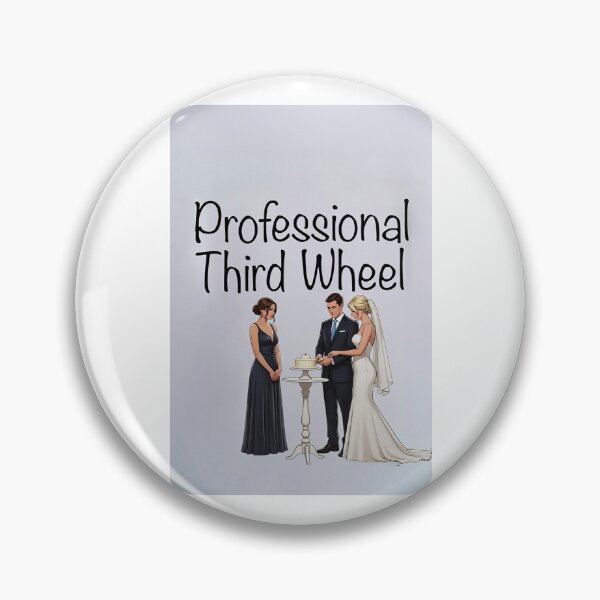 Item preview, Professional Third Wheel designed and sold by FatCatStudios.