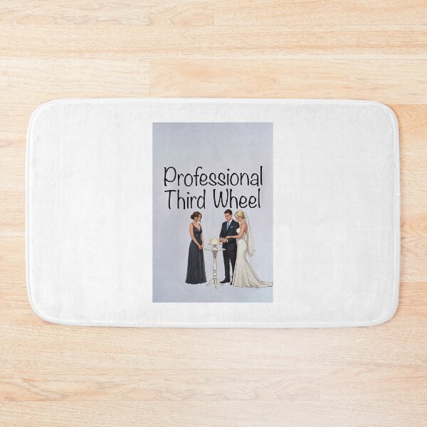 Item preview, Professional Third Wheel designed and sold by FatCatStudios.