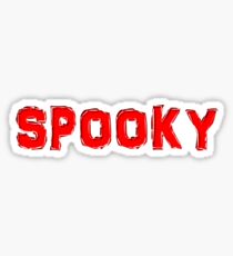 Spooky Halloween Scary Saying Sticker