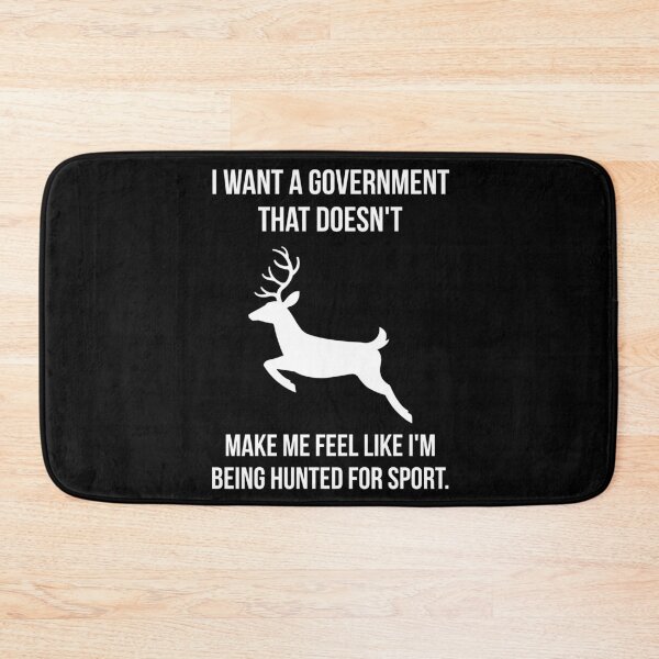 Item preview, I want a government that doesn’t make me feel like I’m being hunted. designed and sold by Rachel the Artist .