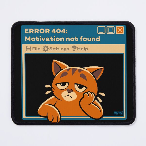 Item preview, 404: Motivation Not Found designed and sold by World Domination For Cats ®.