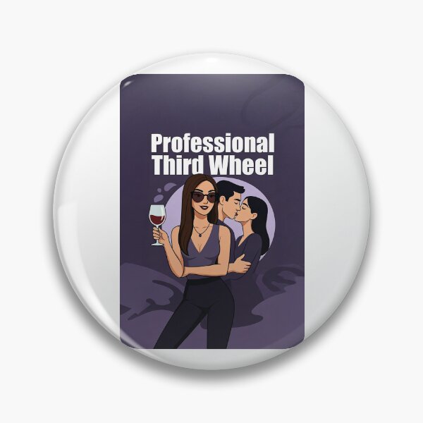 Item preview, Professional Third Wheel designed and sold by FatCatStudios.