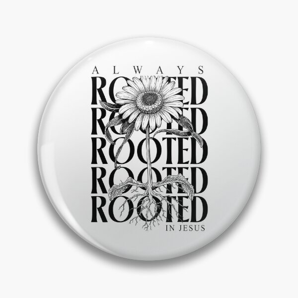 Item preview, Always Rooted In Christ Spring Flowers designed and sold by yobochart.